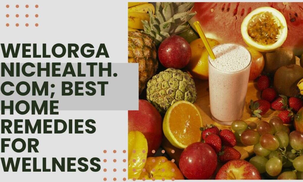 WellOrganicHealth.com; Best Home